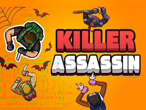 Assassin Killer
